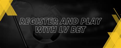 lv bet support|lv bet free bet.